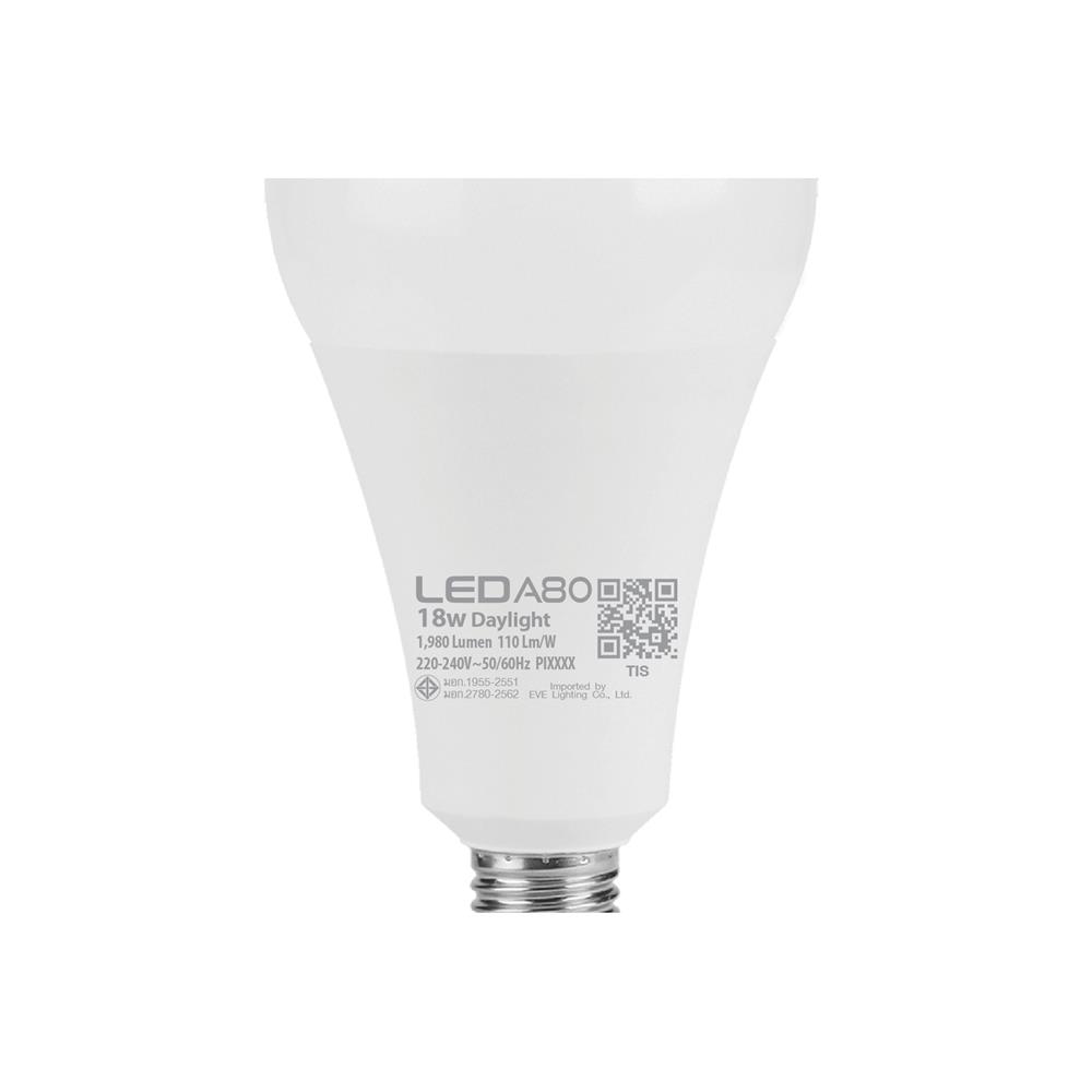 หลอด LED EVE A80 DAY LIGHT 18 วัตต์ E27