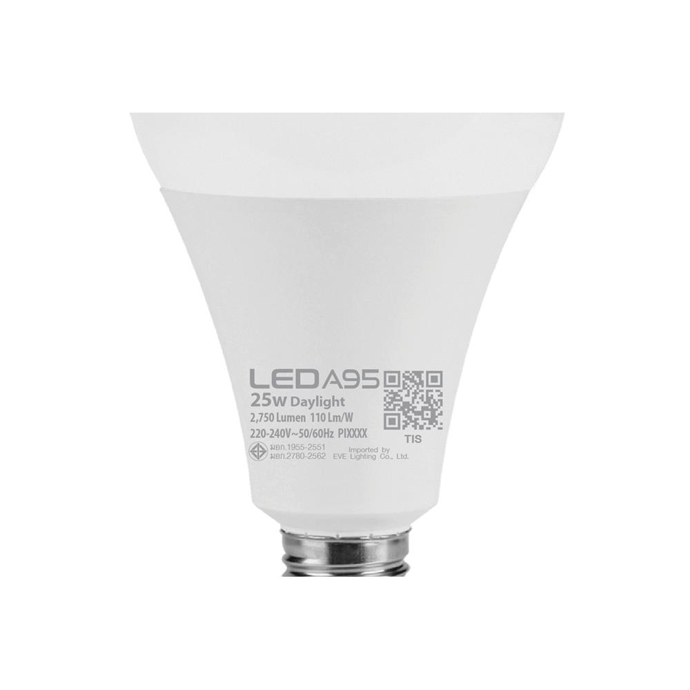 หลอด LED EVE A95 25 วัตต์ DAYLIGHT E27