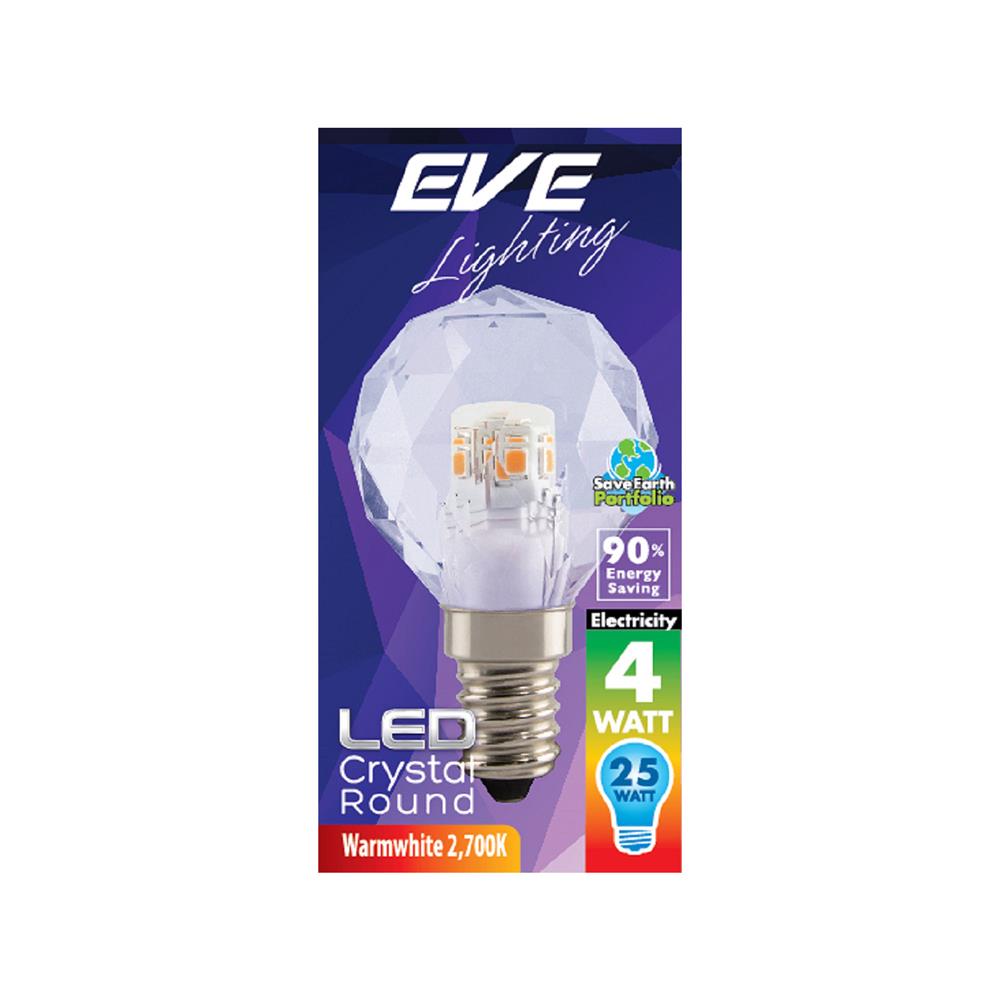 หลอด LED EVE CRYSTAL ROUND 4 วัตต์ WARM WHITE E14