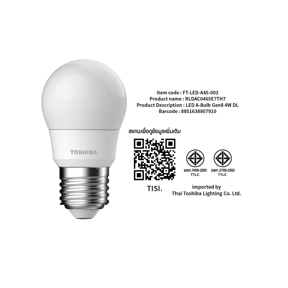 หลอด LED TOSHIBA A45 G7 4 วัตต์ DAYLIGHT E27