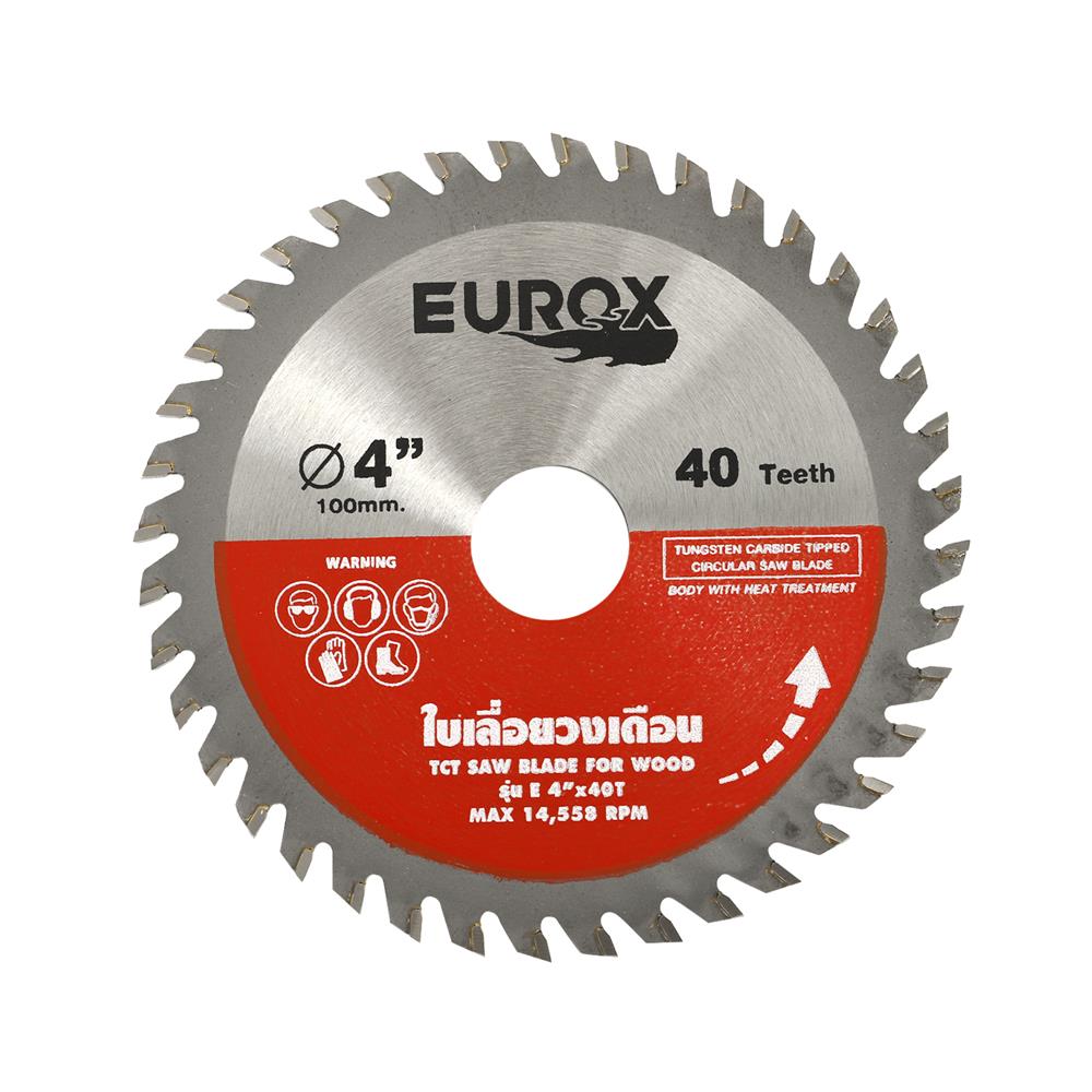 ใบเลื่อยวงเดือน EUROX 4 นิ้ว 40 ซี่ฟัน