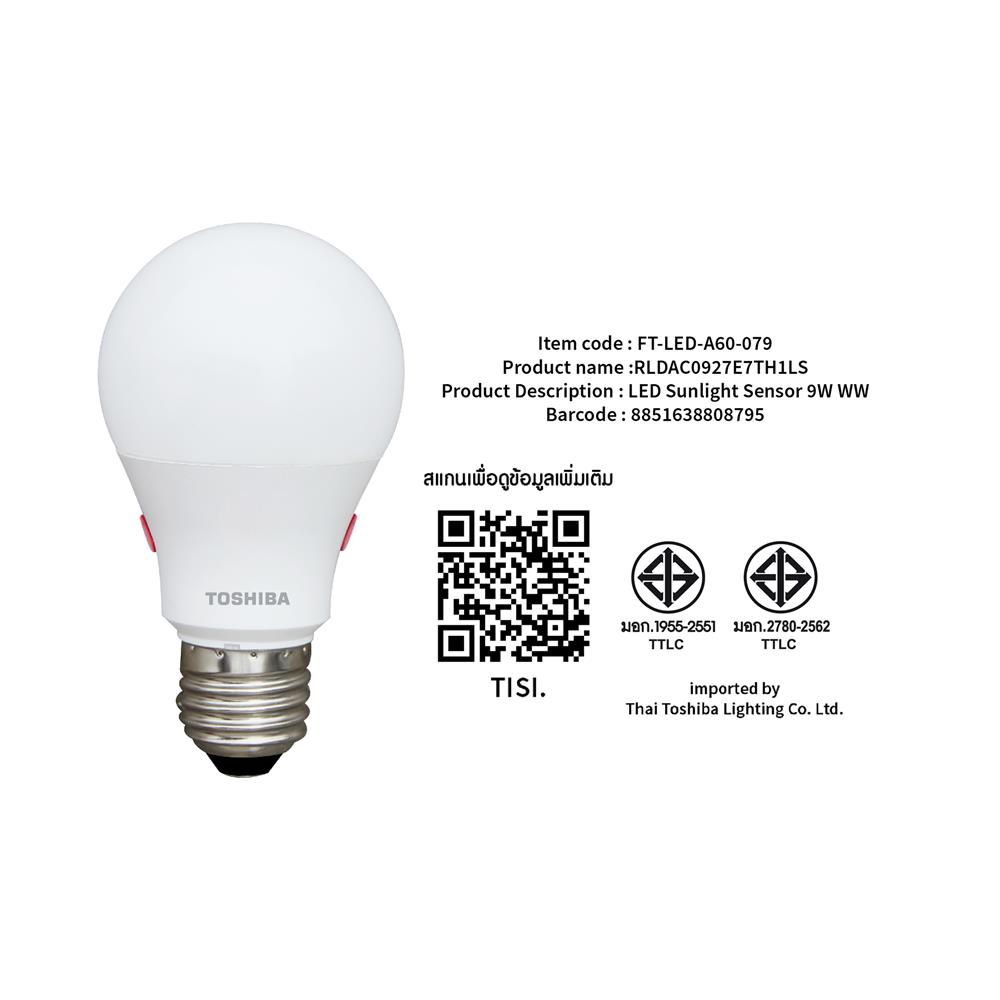 หลอด LED TOSHIBA SUNLIGHT SENSOR 9 วัตต์ WARM WHITE E27
