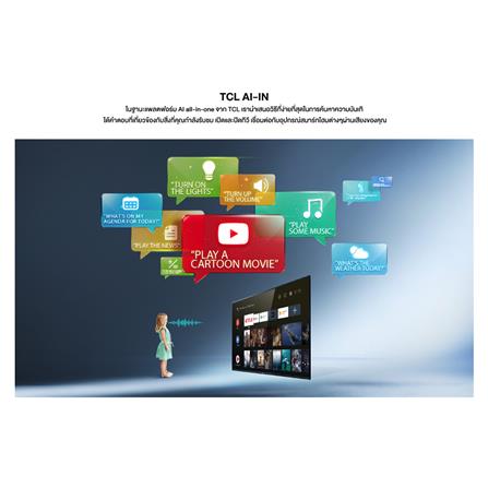 ทีวีแอลอีดี 43 นิ้ว TCL (4K, LED, ANDROID TV) LED43P615_13