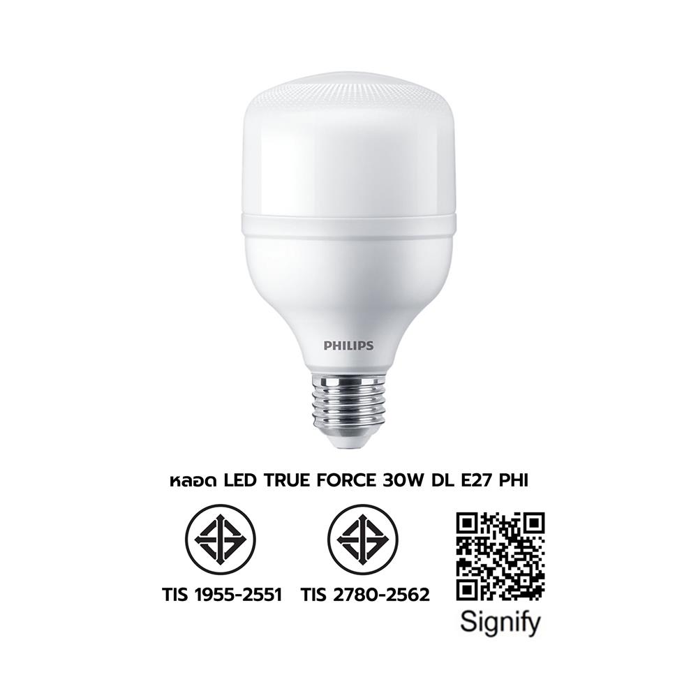 หลอด LED PHILIPS TRUEFORCE CORE 30 วัตต์ COOLDAYLIGHT E27