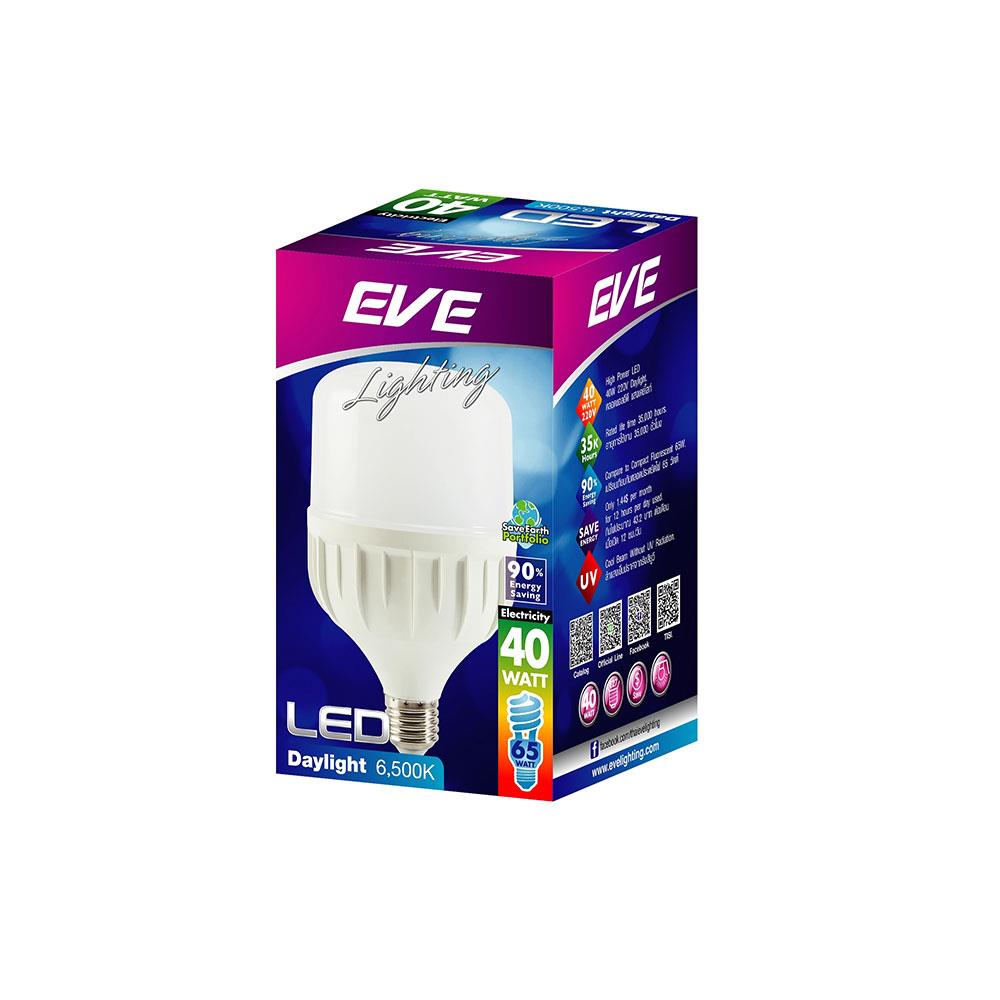หลอด LED EVE HIGH WATT 40 วัตต์ DAYLIGHT E27