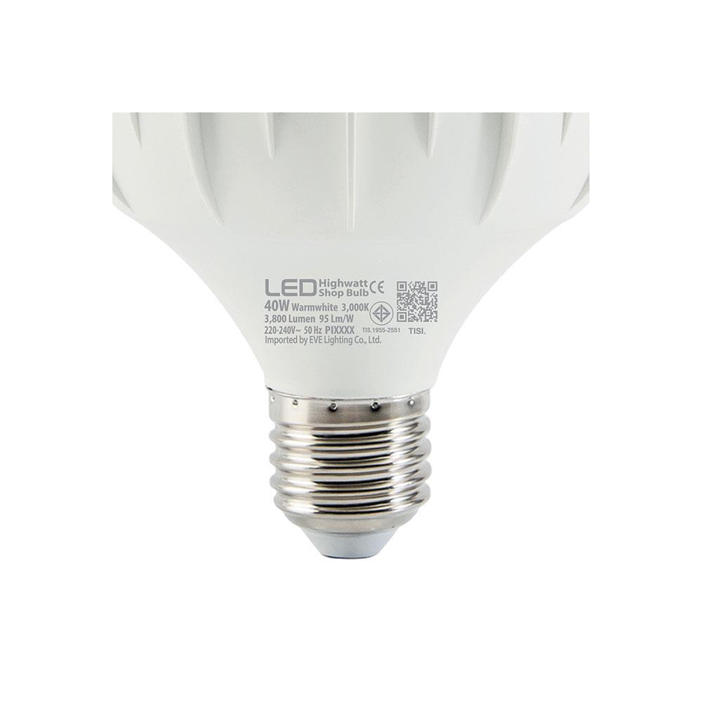 หลอด LED EVE HIGH WATT 40 วัตต์ WARMWHITE E27