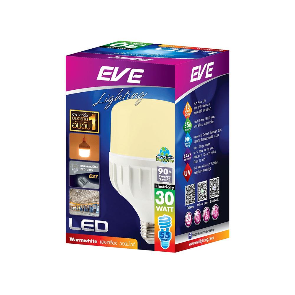 หลอด LED EVE HIGH WATT 30 วัตต์ WARMWHITE E27