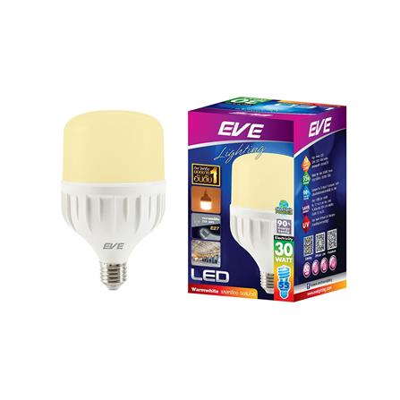 หลอด LED EVE HIGH WATT 30 วัตต์ WARMWHITE E27_3