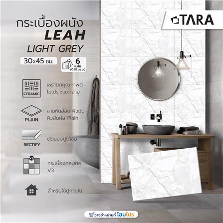 กระเบื้องผนัง 30x45 ซม. TARA ลีอาห์ ไลท์เกรย์ 0.81M2_5