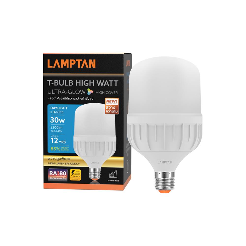 หลอด LED LAMPTAN HIGH WATT T-BULB 30 วัตต์ DAYLIGHT E27