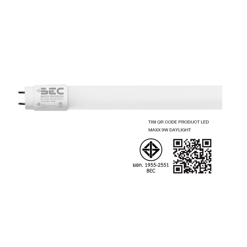หลอด LED BEC T8 MAXX SE 9 วัตต์ DAYLIGHT G13