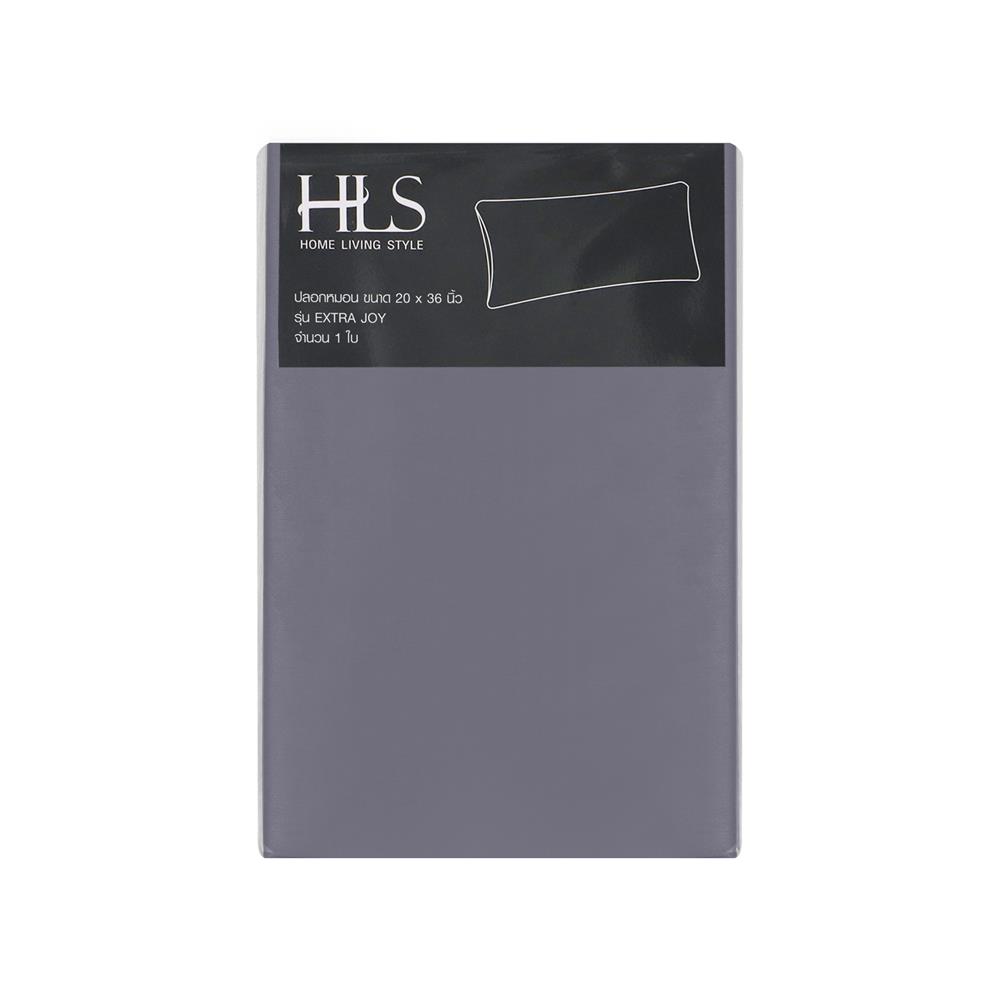 ปลอกหมอนหนุน HOME LIVING STYLE CT EXTRA JOY สี GREY