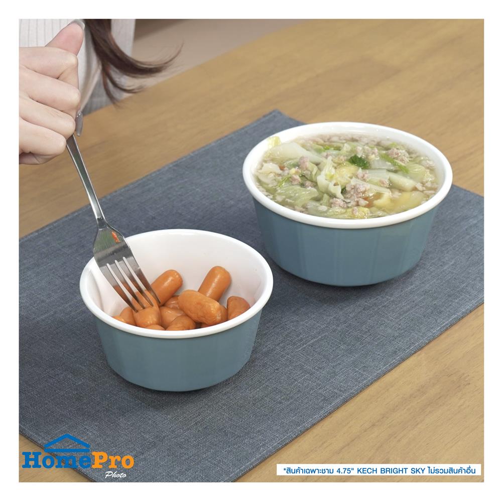 ชาม PORCELAIN 4.75 นิ้ว KECH BRIGHT SKY