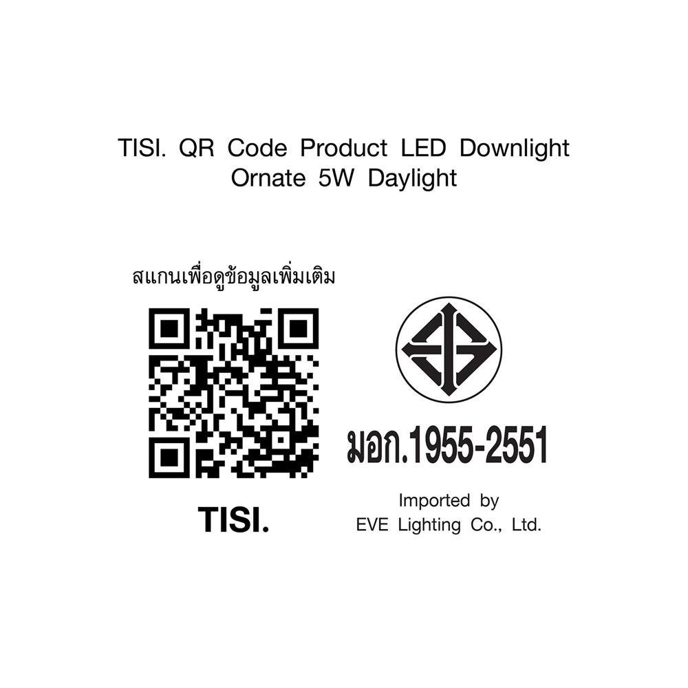 ดาวน์ไลท์ LED EVE 588202 3 นิ้ว 5 วัตต์ DAYLIGHT สีขาว