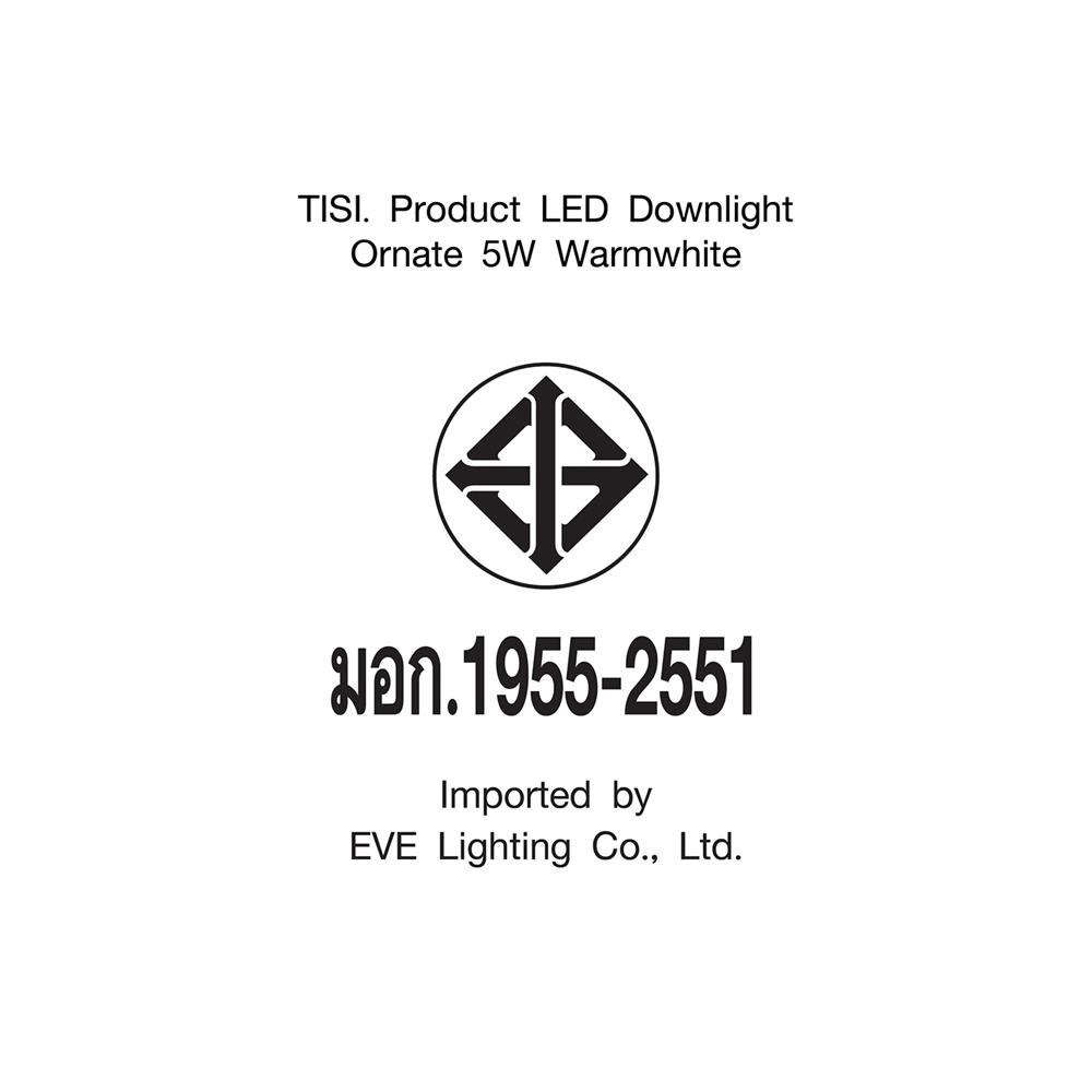 ดาวน์ไลท์ LED EVE 588219 3 นิ้ว 5 วัตต์ WARM WHITE สีขาว