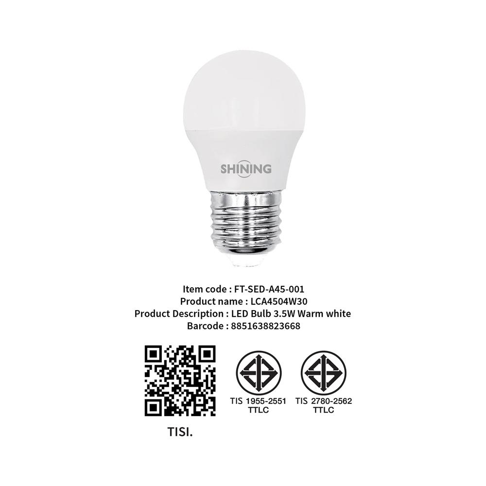 หลอด LED SHINING A45 3.5 วัตต์ WARM WHITE E27