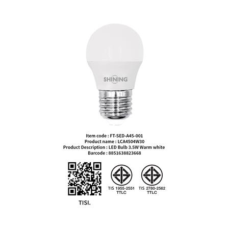 หลอด LED SHINING A45 3.5 วัตต์ WARM WHITE E27_8