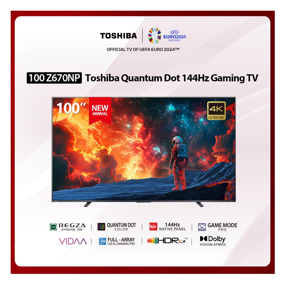 ทีวีคิวแอลอีดี 100 นิ้ว TOSHIBA (4K, QLED, VIDAA) 100Z670NP