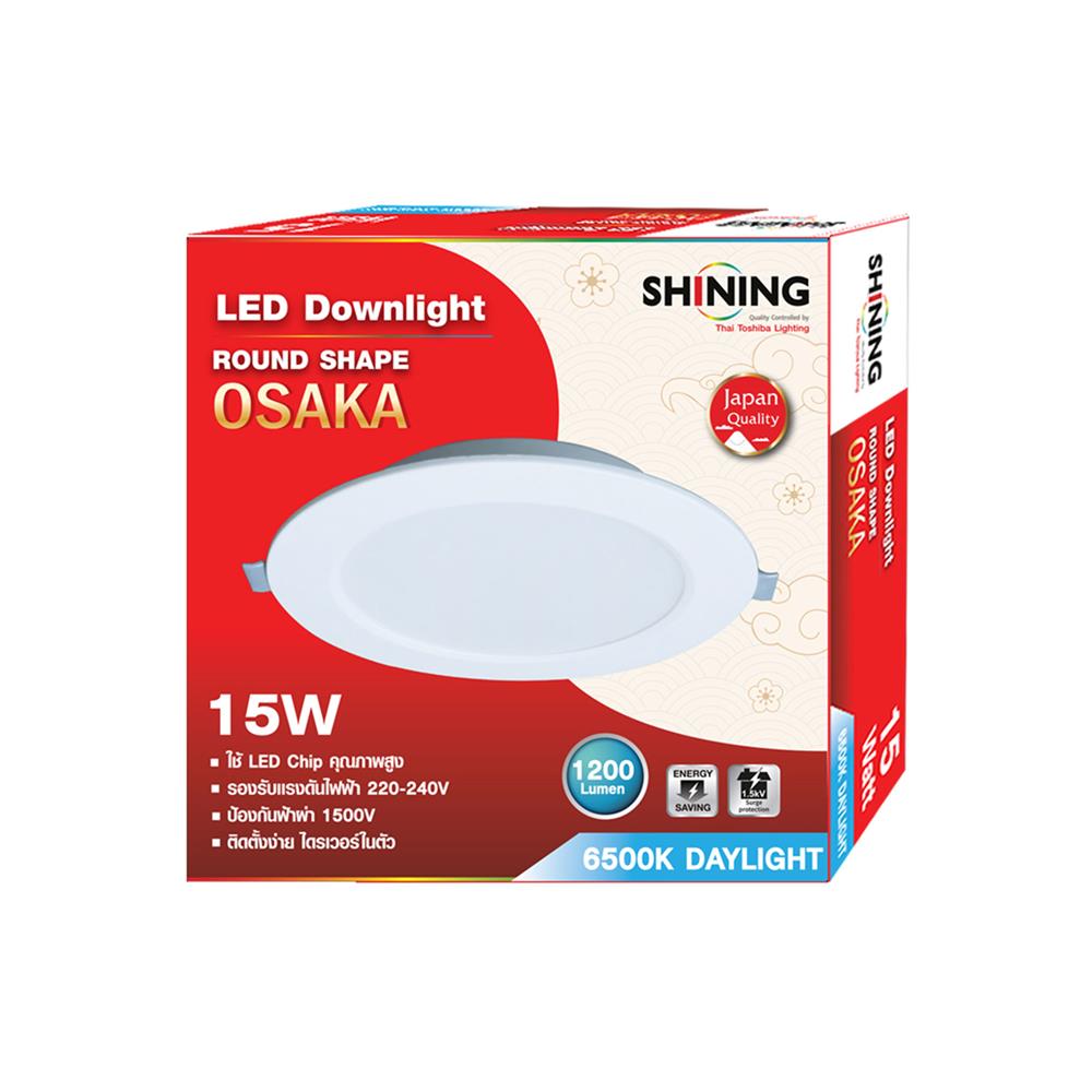 ดาวน์ไลท์ LED SHINING OSAKA 6 นิ้ว 15 วัตต์ DAYLIGHT สีขาว
