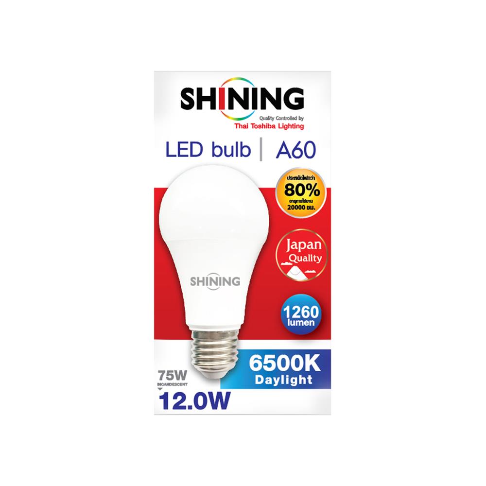หลอด LED SHINING A60 12 วัตต์ DAYLIGHT E27