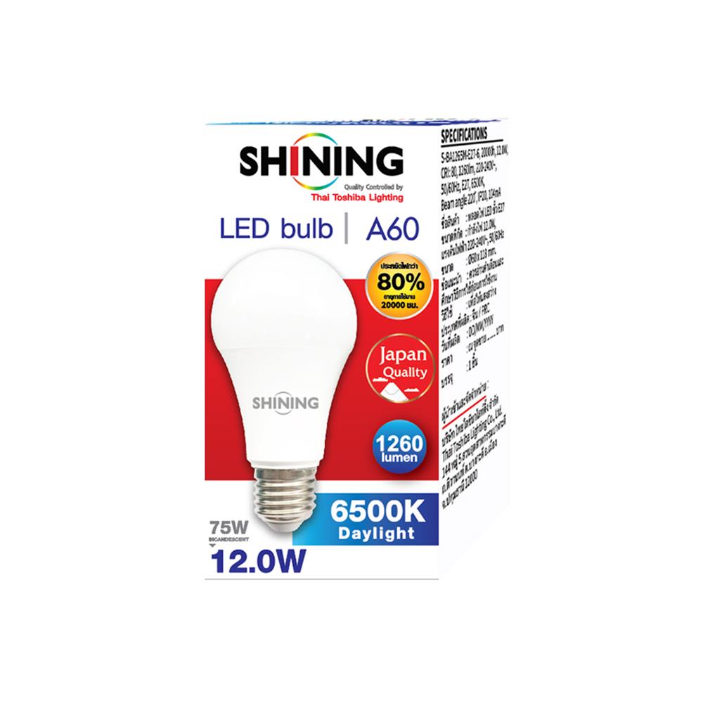 หลอด LED SHINING A60 12 วัตต์ DAYLIGHT E27