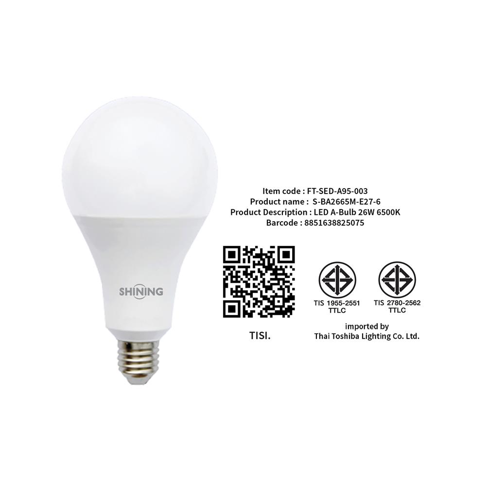 หลอด LED SHINING A95 26 วัตต์ DAYLIGHT E27