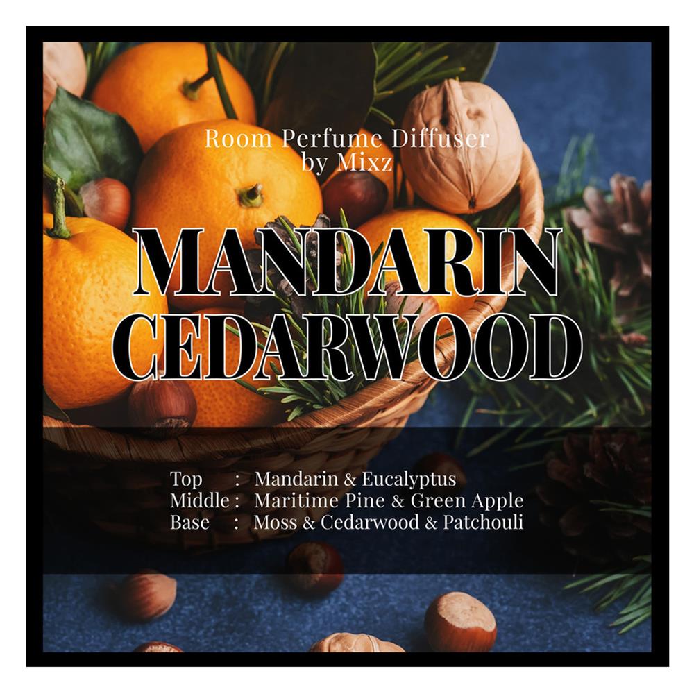 ก้านหอมปรับอากาศ MIXZ 85 มล. แมนดาริน ซีดาร์วูด