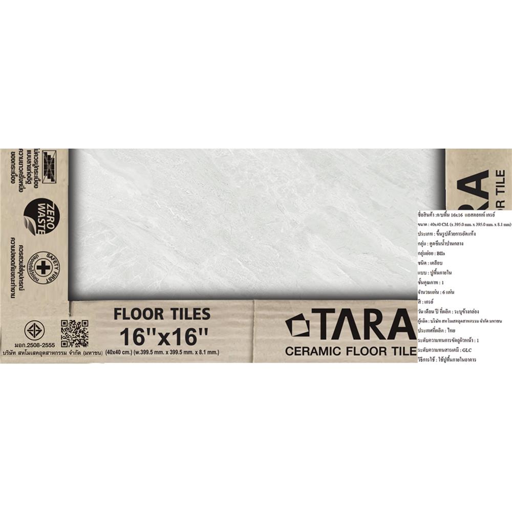 กระเบื้องพื้น 16x16 นิ้ว TARA แอสคอทท์ เทา A 0.96 ตร.ม.