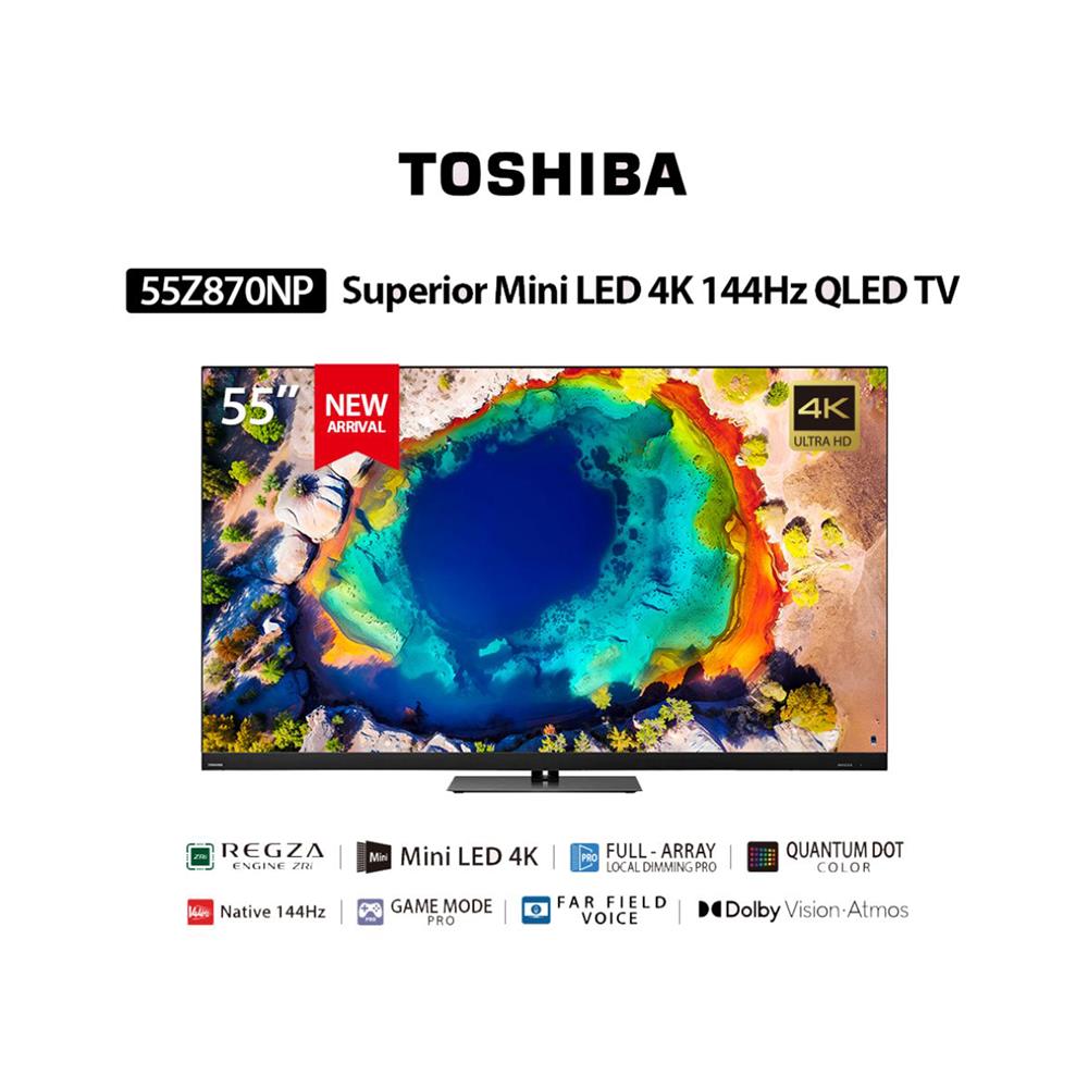มินิแอลอีดีทีวี 55 นิ้ว TOSHIBA (4K, MINI LED, VIDAA) 55Z870NP