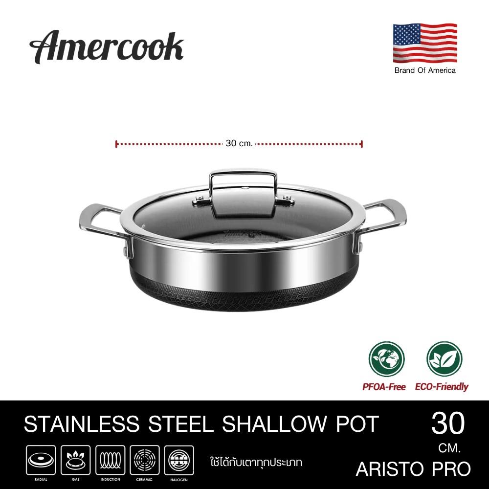 หม้อตื้นสเตนเลส 30 ซม. AMERCOOK ARISTO PRO