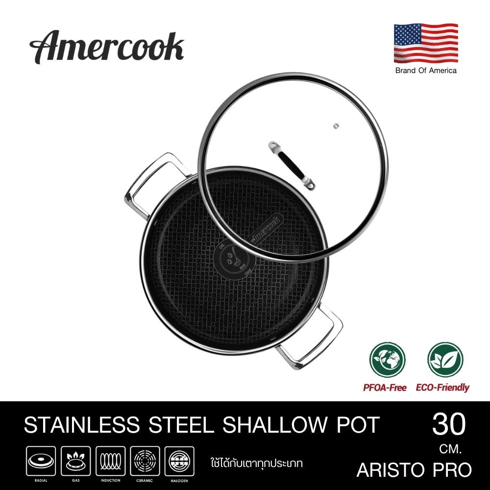 หม้อตื้นสเตนเลส 30 ซม. AMERCOOK ARISTO PRO
