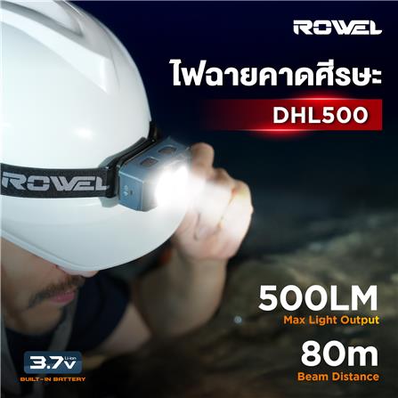 ไฟฉายคาดศีรษะ ROWEL DHL500 3.7 โวลต์_8