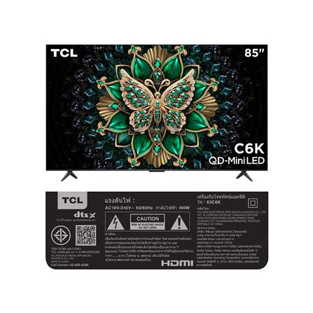 ทีวีคิวดี มินิแอลอีดี 85 นิ้ว TCL (4K, LED, GOOGLE TV) 85C6K_15