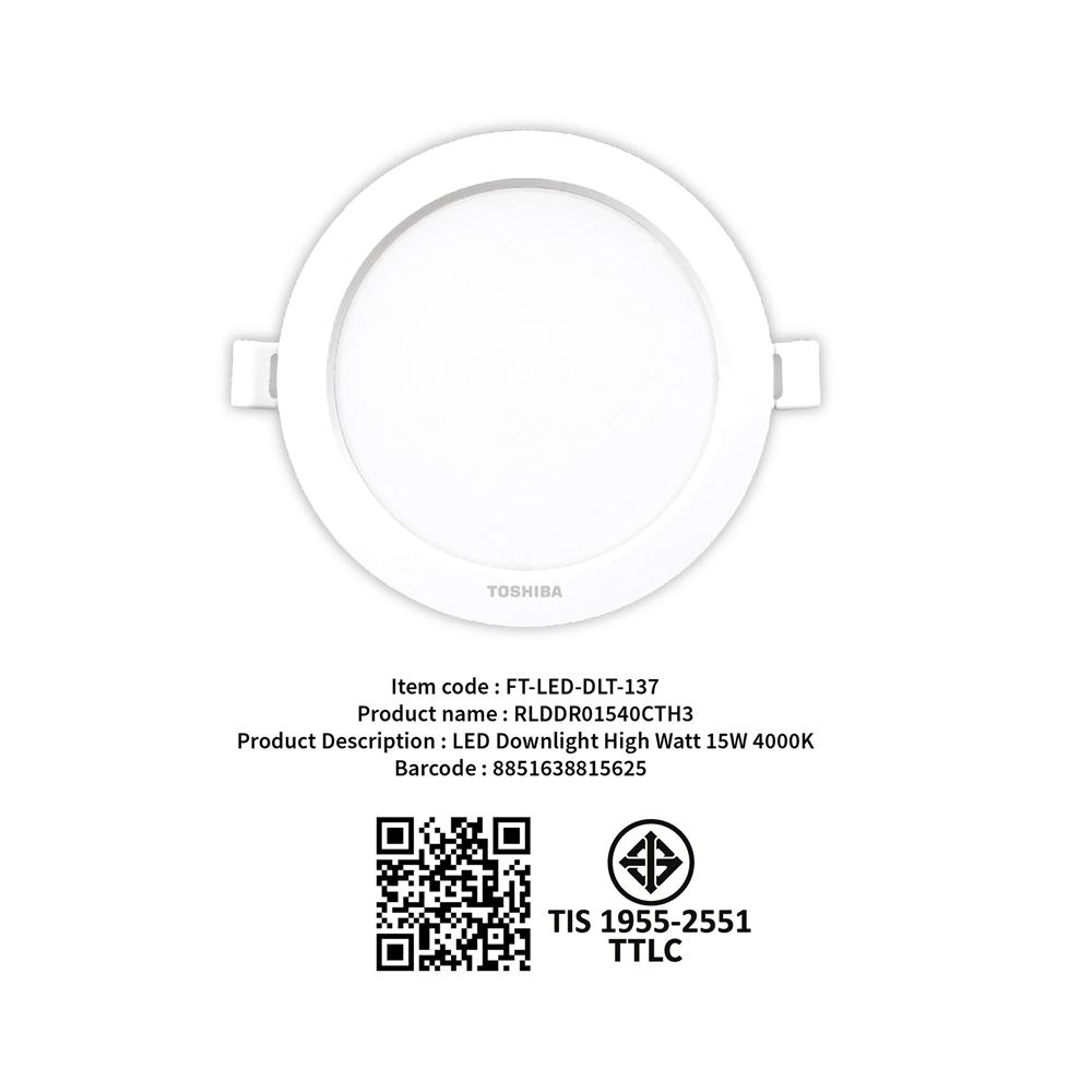 ดาวน์ไลท์ LED TOSHIBA HIGH WATT 5.52 นิ้ว 15 วัตต์ COOL WHITE สีขาว