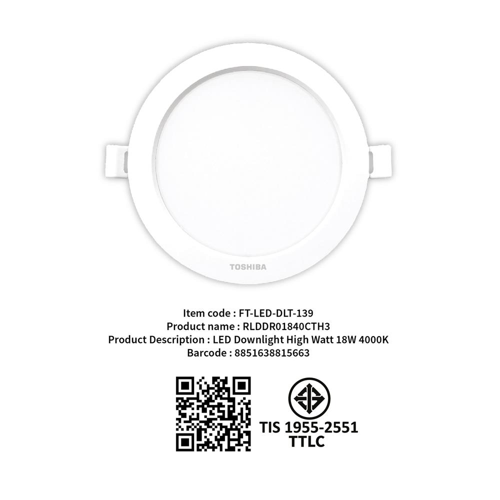 ดาวน์ไลท์ LED TOSHIBA HIGH WATT 7.48 นิ้ว 18 วัตต์ COOL WHITE สีขาว