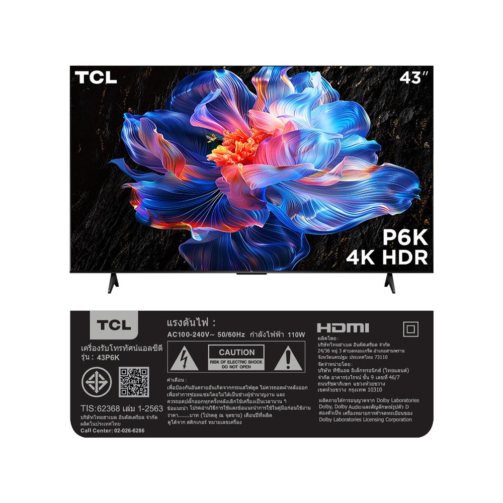 ทีวี แอลอีดี 43 นิ้ว TCL (4K, LED, GOOGLE TV) 43P6K
