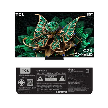 ทีวีคิวดี มินิแอลอีดี 85 นิ้ว TCL (4K, QD-MINI LED, GOOGLE TV) 85C7K_18
