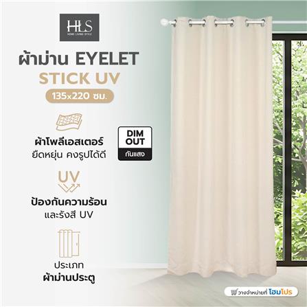 ผ้าม่าน EYELET HOME LIVING STYLE STICK UV 135x220 ซม. สีครีม_5