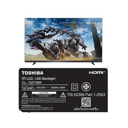 ทีวีมินิแอลอีดี 75 นิ้ว TOSHIBA (4K, MINI LED, VIDAA) 75Z770RP_6