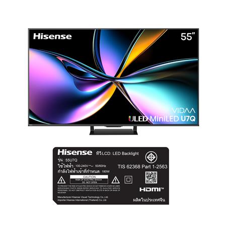 ทีวีมินิแอลอีดี 55 นิ้ว HISENSE (4K, MINI LED, VIDAA) 55U7Q_5