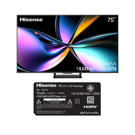 ทีวีมินิแอลอีดี 75 นิ้ว HISENSE (4K, MINI LED, VIDAA) 75U7Q_7