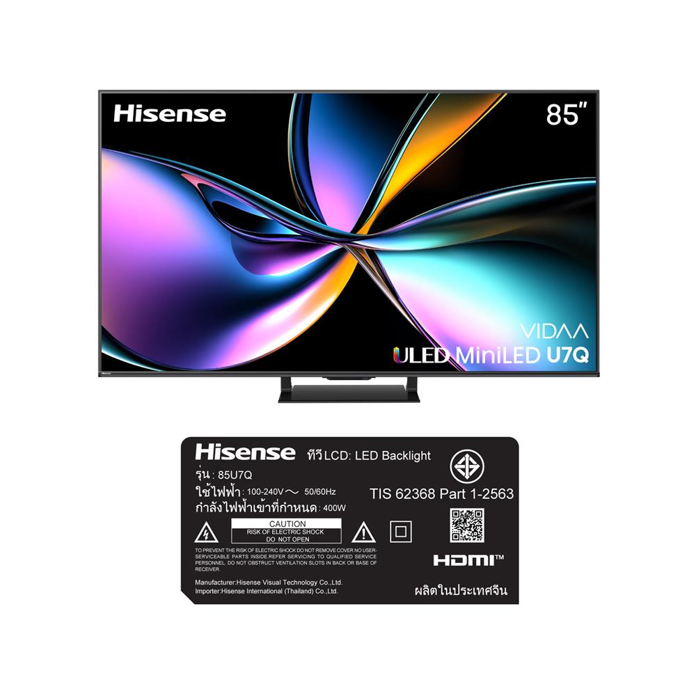 ทีวีมินิแอลอีดี 85 นิ้ว HISENSE (4K, MINI LED, VIDAA) 85U7Q
