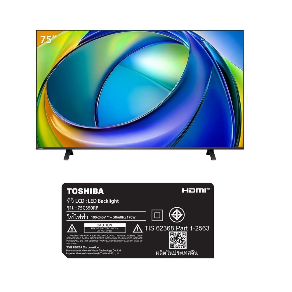 ทีวีแอลอีดี 75 นิ้ว TOSHIBA (4K, LED, VIDAA) 75C350RP