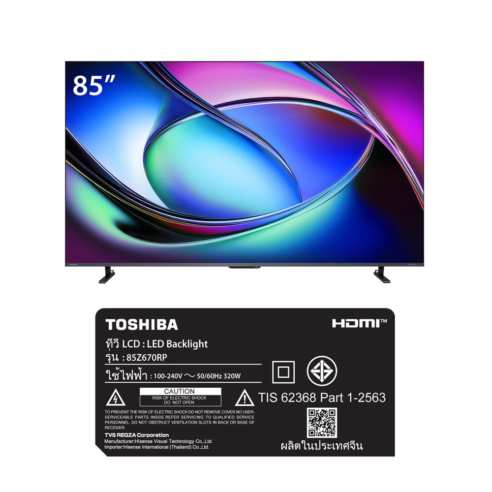 ทีวีมินิแอลอีดี 85 นิ้ว TOSHIBA (4K, MINI LED, VIDAA) 85Z670RP
