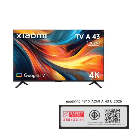 ทีวีแอลอีดี 43 นิ้ว XIAOMI (4K, LED, GOOGLE TV) A 43 U 2026_4