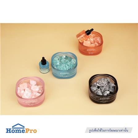 ชุดหินอโรม่าพร้อมน้ำหอม PORRIN MOOD OF THE DAY 500 กรัม + 30 มล. GLOW_4