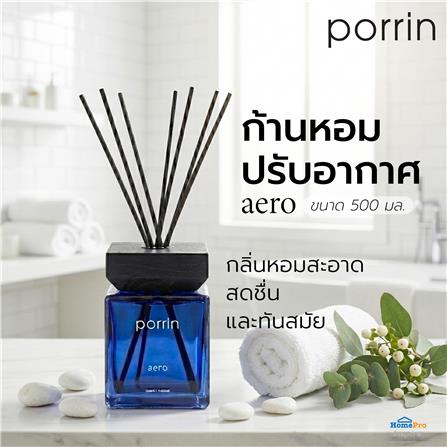 ก้านหอมปรับอากาศ PORRIN URBAN 500 มล. AERO_5
