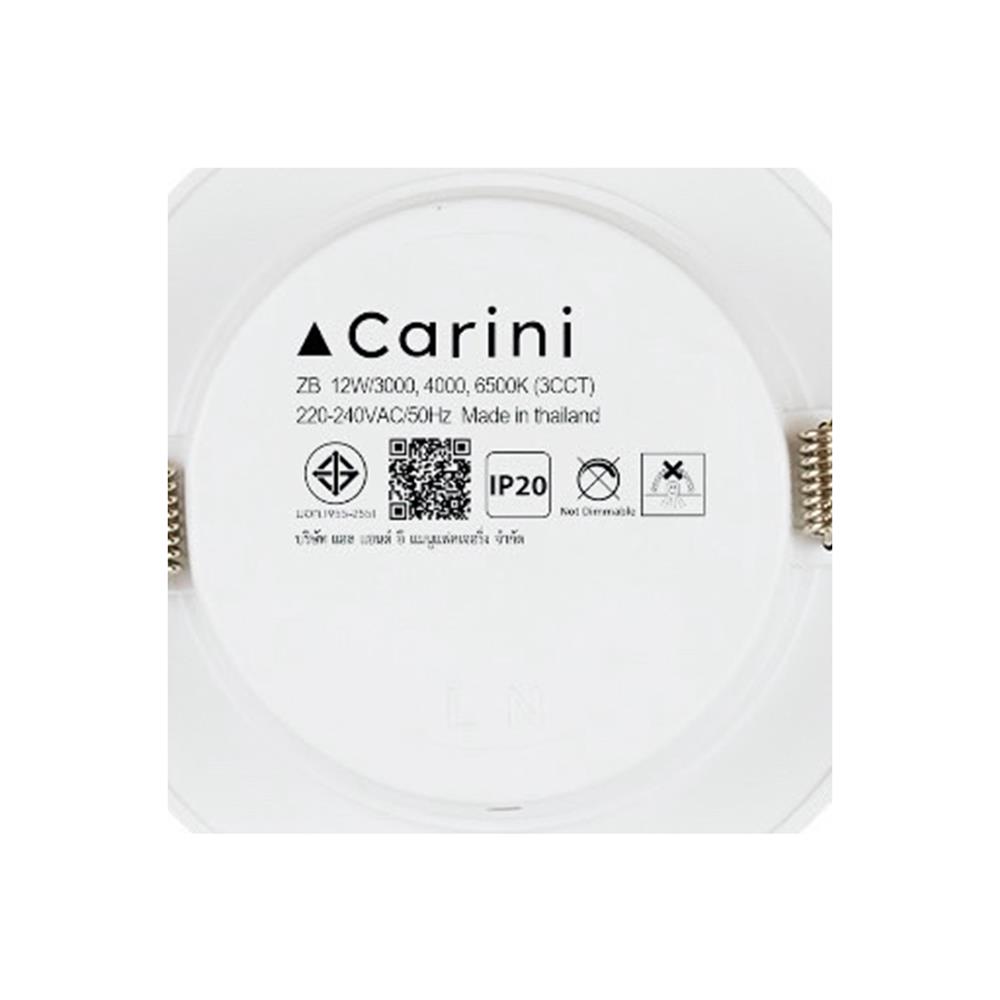 ดาวน์ไลท์ LED CARINI ZB 4.7 นิ้ว 12 วัตต์ DAYLIGHT/COOL WHITE/WARM WHITE สีขาว