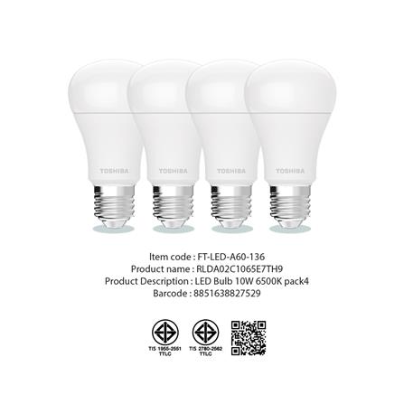 หลอด LED TOSHIBA A60 HIGH LUMEN 10 วัตต์ DAYLIGHT E27 (แพ็ก 4 ชิ้น)_5
