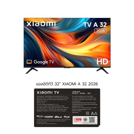 ทีวีแอลอีดี 32 นิ้ว XIAOMI (HD, LED, GOOGLE TV) A 32 2026_3